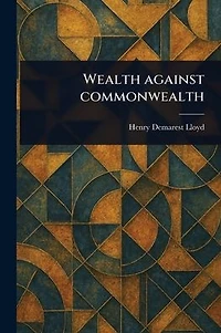 Wealth Against Commonwealth