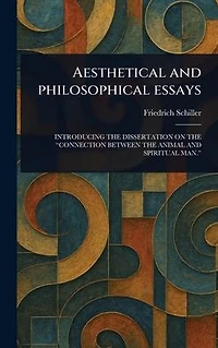 Aesthetical and Philosophical Essays