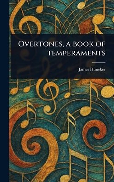 Overtones, a Book of Temperaments