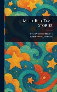 More Bed-Time Stories