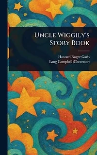 Uncle Wiggily's Story Book