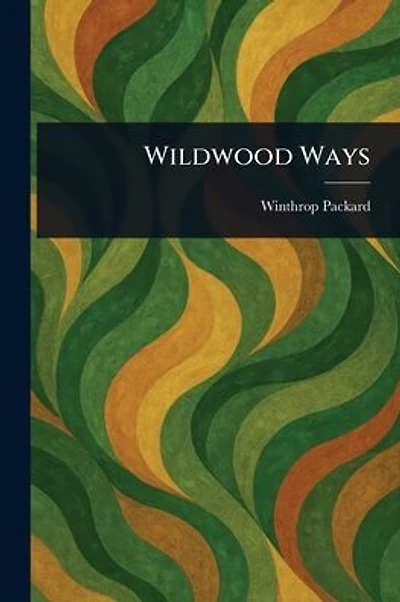 Wildwood Ways