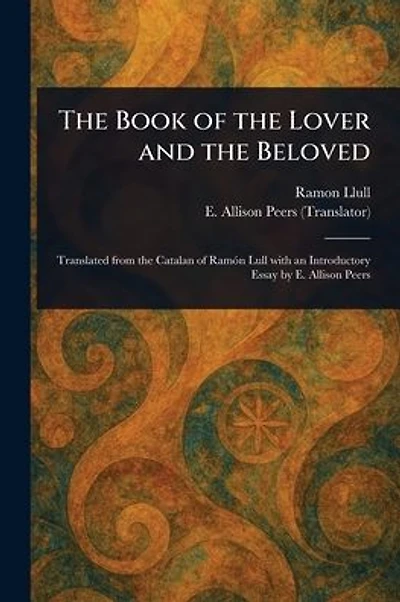 The Book of the Lover and the Beloved