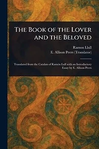 The Book of the Lover and the Beloved
