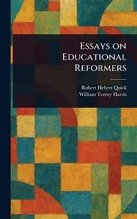 Essays on Educational Reformers