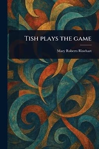 Tish Plays the Game