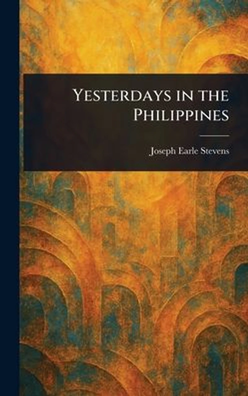 Yesterdays the Philippines
