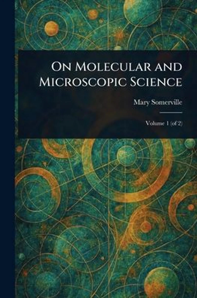 On Molecular and Microscopic Science