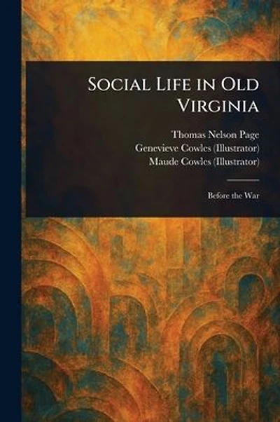Social Life in Old Virginia