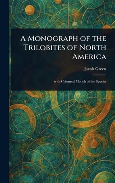 A Monograph of the Trilobites North America