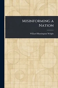 Misinforming a Nation