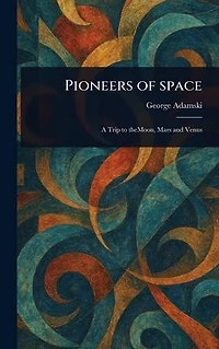 Pioneers of Space
