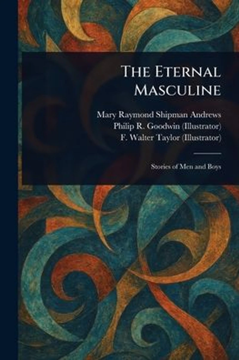 The Eternal Masculine