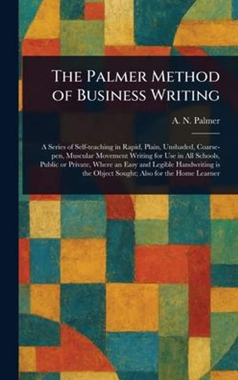 The Palmer Method of Business Writing