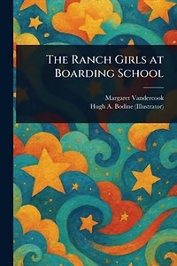The Ranch Girls at Boarding School