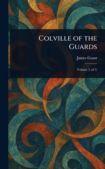 Colville of the Guards