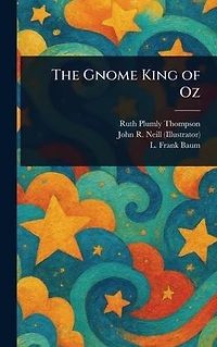 The Gnome King of Oz