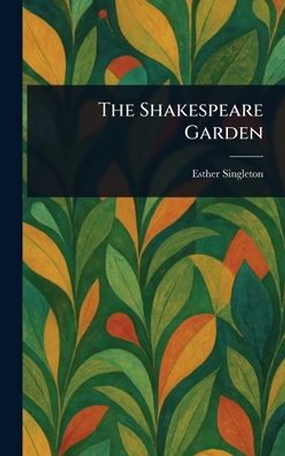 The Shakespeare Garden