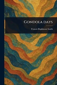 Gondola Days