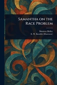 Samantha on the Race Problem
