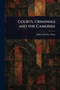 Courts, Criminals and the Camorra