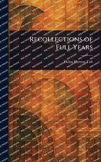 Recollections of Full Years