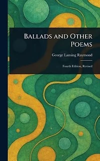 Ballads: And Other Poems (Classic Reprint)