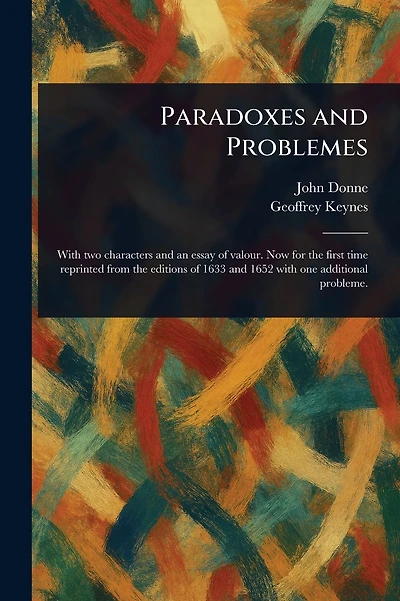Paradoxes and Problemes