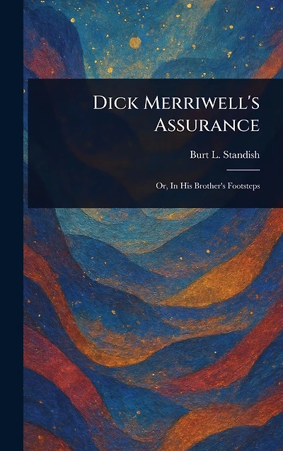 Dick Merriwell's Assurance