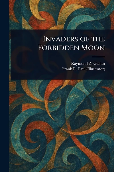 Invaders of the Forbidden Moon