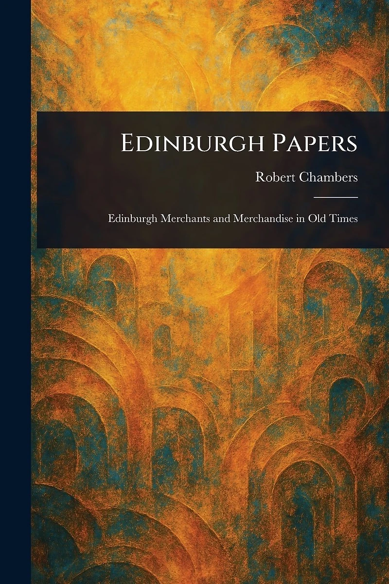 Edinburgh Papers