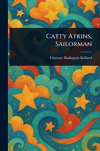 Catty Atkins, Sailorman