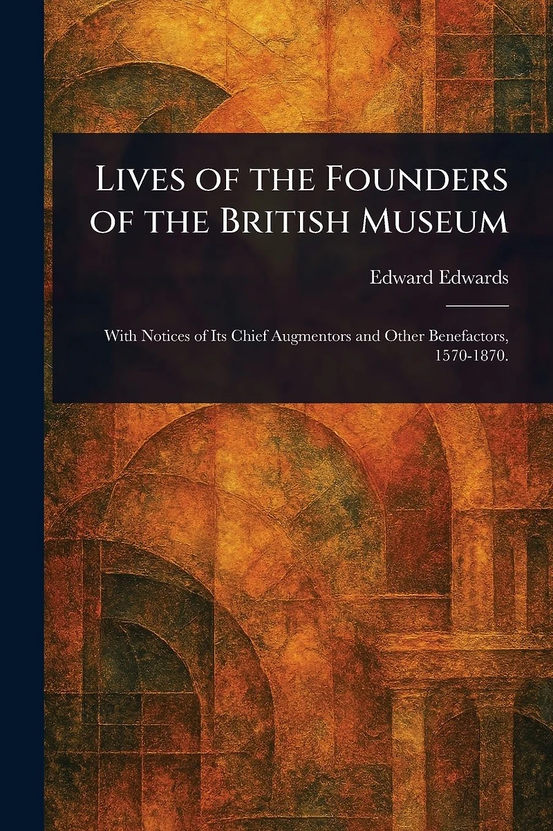 Lives of the Founders British Museum