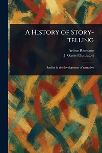 A History of Story-telling