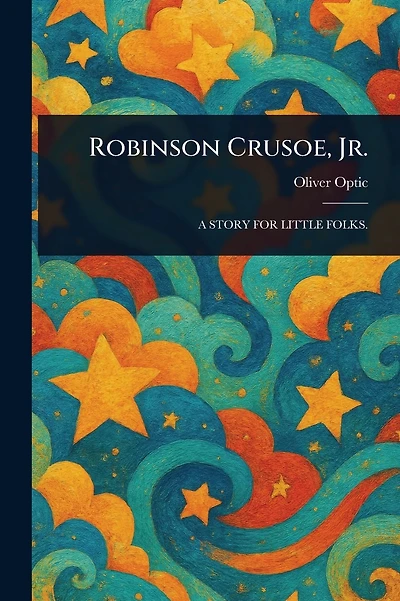 Robinson Crusoe, Jr.