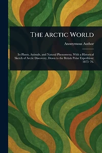 The Arctic World