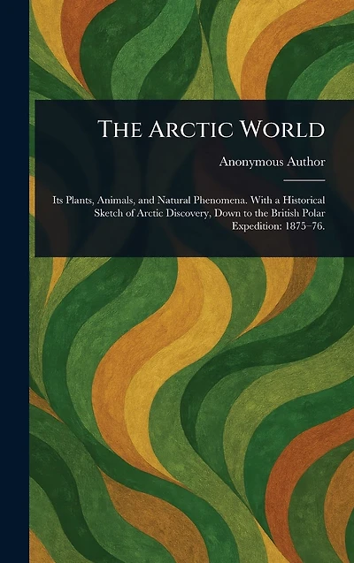 The Arctic World