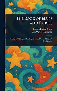The Book of Elves and Fairies