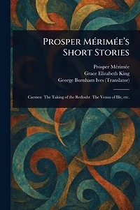 Prosper Mï¿½rimï¿½e's Short Stories