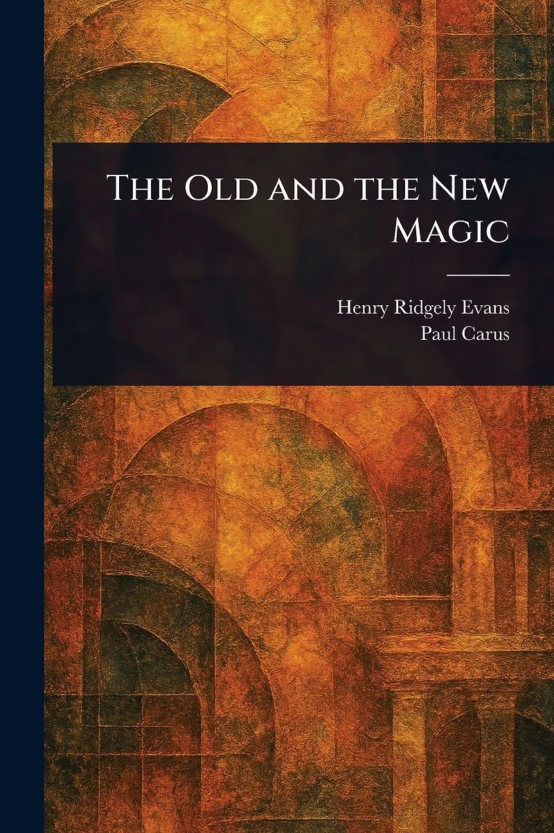 the Old and New Magic