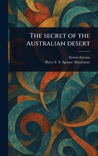 the Secret of Australian Desert