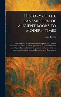History of the Transmission Ancient Books to Modern Times
