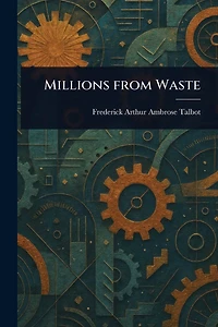 Millions From Waste