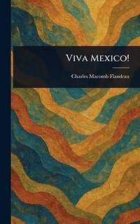 Viva Mexico!