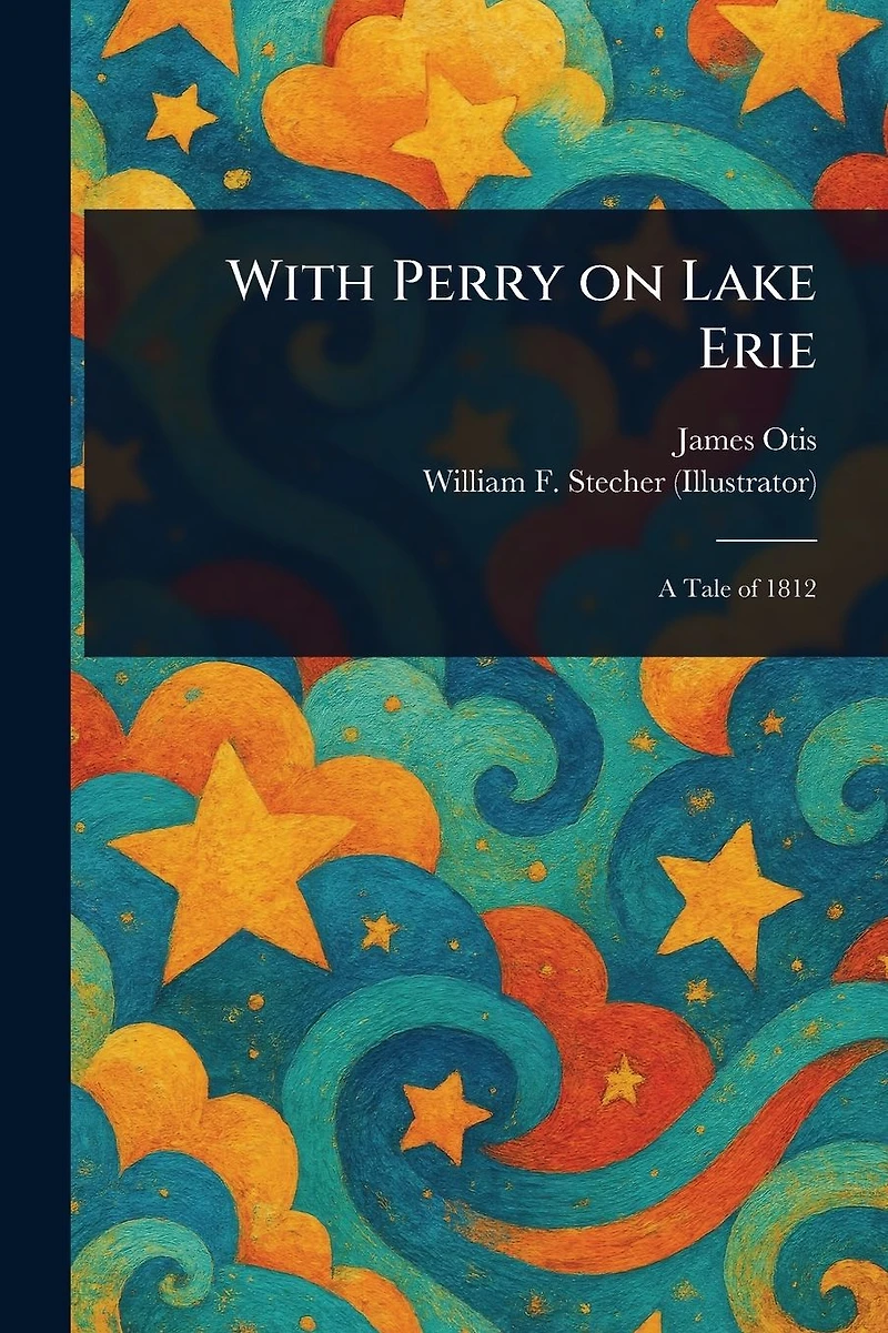 With Perry on Lake Erie