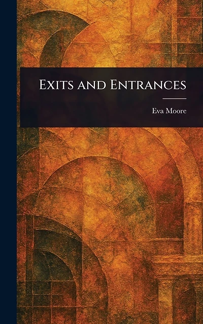 Exits and Entrances