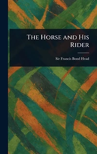 The Horse and His Rider