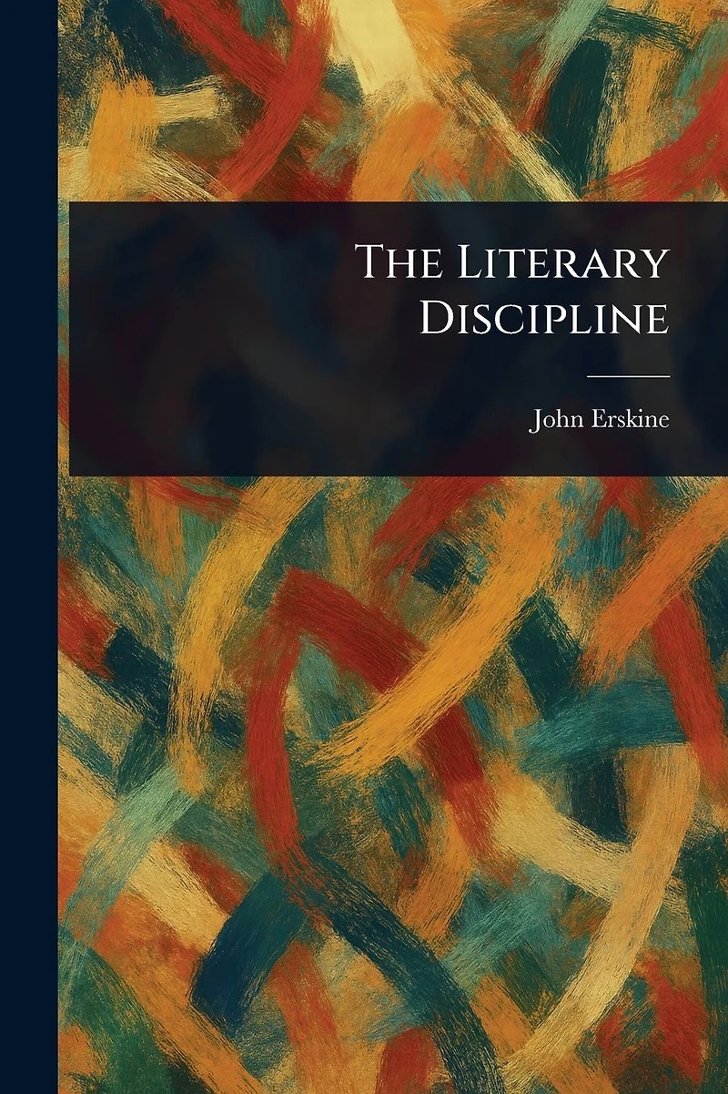 The Literary Discipline