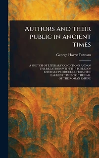 Authors and Their Public Ancient Times