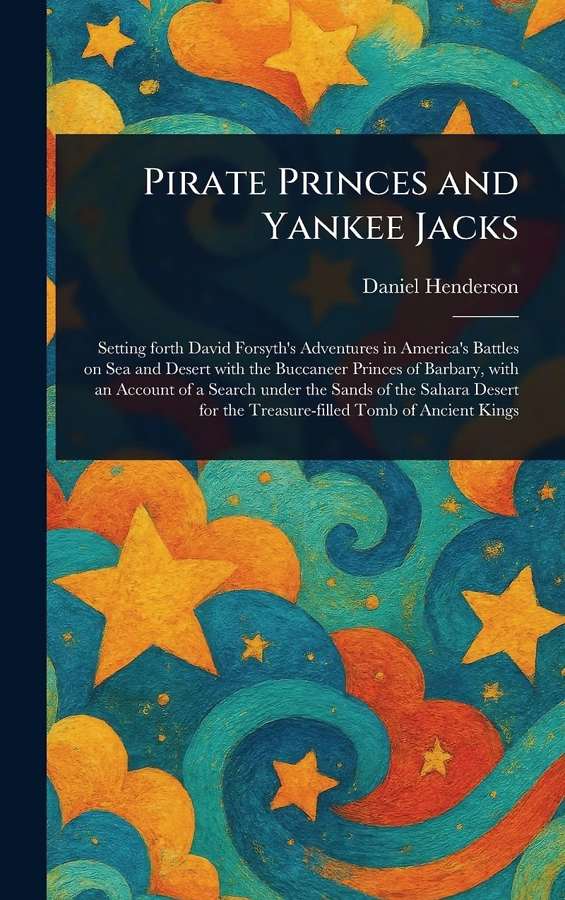 Pirate Princes and Yankee Jacks